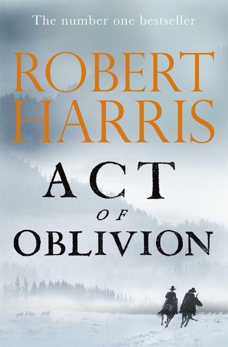 Robert Harris: Act of Oblivion, Buch