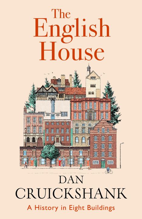 Dan Cruickshank: The English House, Buch