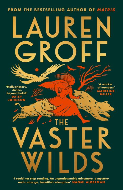 Lauren Groff: The Vaster Wilds, Buch