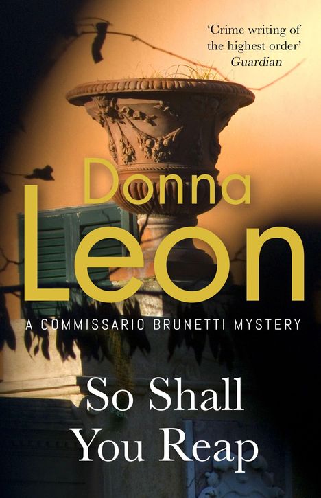 Donna Leon: So Shall You Reap, Buch