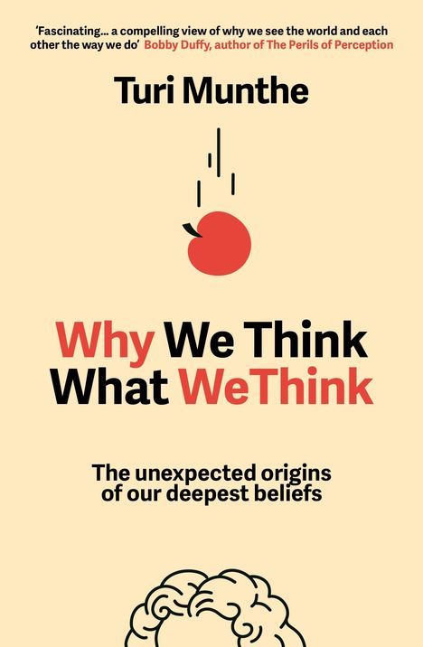 'Why We Think What We Think' von Turi Munthe. Illustration mit rotem Apfel und stilisiertem Gehirn.