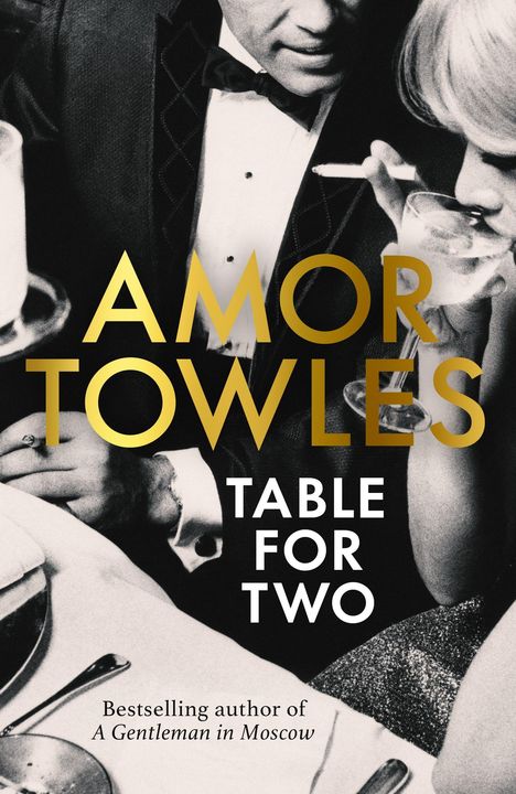 Amor Towles: Table for Two, Buch