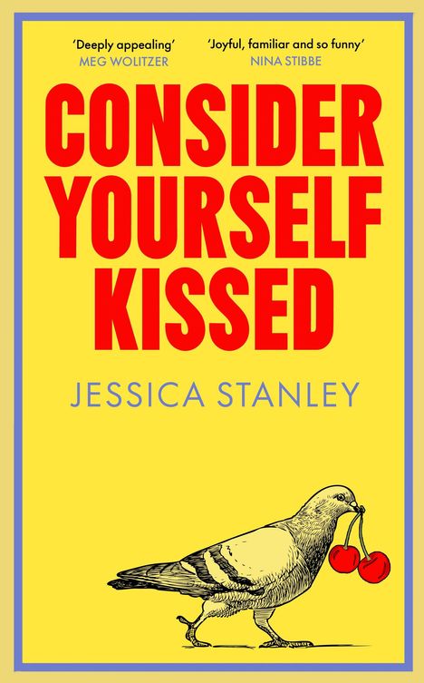 Jessica Stanley: Consider Yourself Kissed, Buch