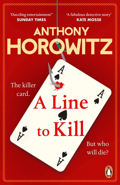 Anthony Horowitz: A Line to Kill, Buch