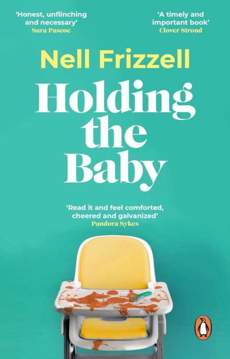 Nell Frizzell: Holding the Baby, Buch