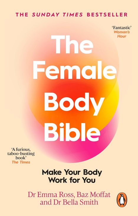 Dr Emma Ross: The Female Body Bible, Buch