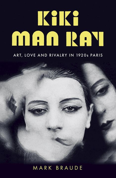 Mark Braude: Kiki Man Ray, Buch