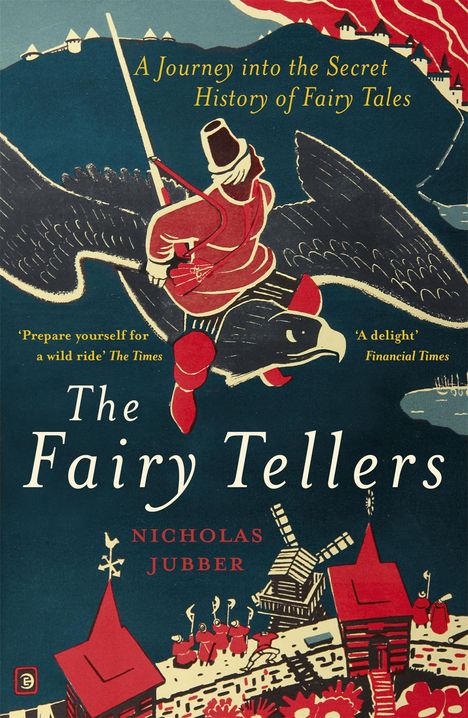 Nicholas Jubber: Fairy Tellers, Buch