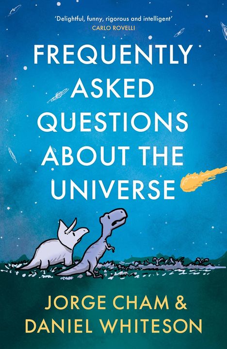 Daniel Whiteson: Frequently Asked Questions About the Universe, Buch