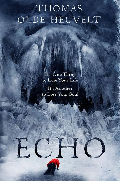 Thomas Olde Heuvelt: Echo, Buch