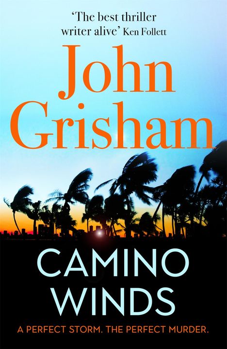 John Grisham: Camino Island 2. Camino Winds, Buch