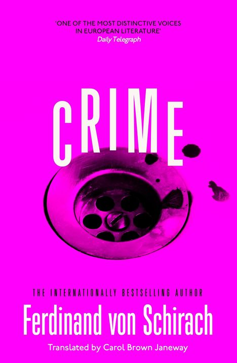 Ferdinand von Schirach: Crime, Buch