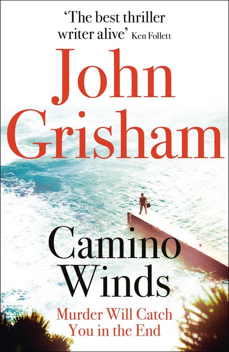 John Grisham: Camino Winds, Buch