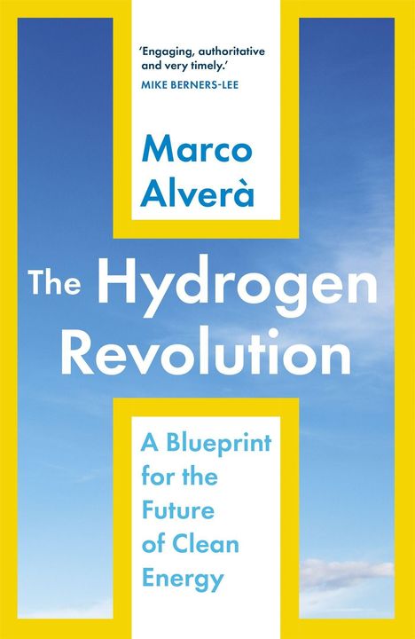 Marco Alvera: The Hydrogen Revolution, Buch