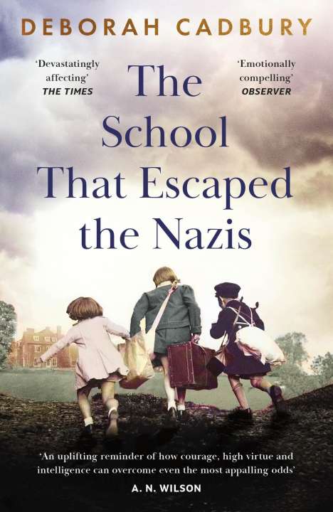 Deborah Cadbury: The School That Escaped the Nazis, Buch