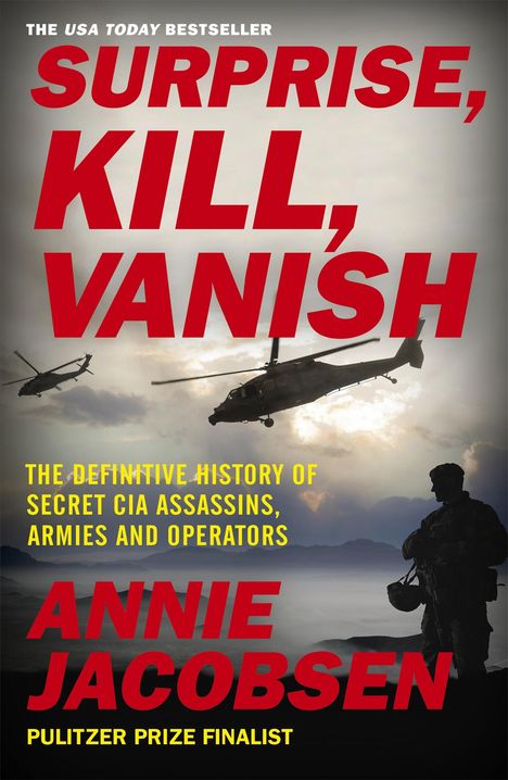 Annie Jacobsen: Surprise, Kill, Vanish, Buch