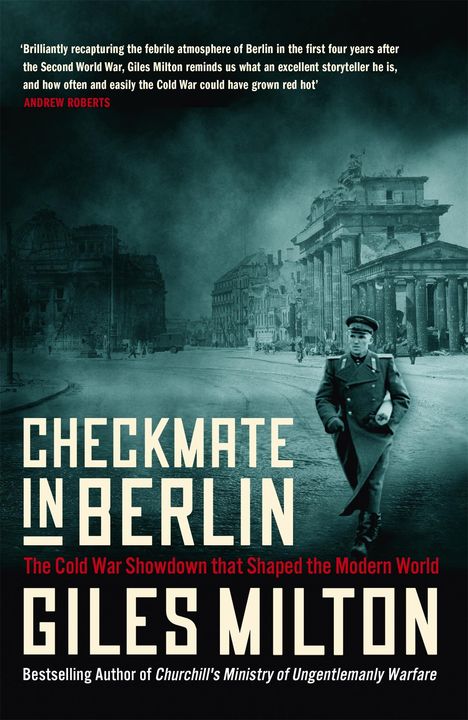 Giles Milton: Checkmate in Berlin, Buch