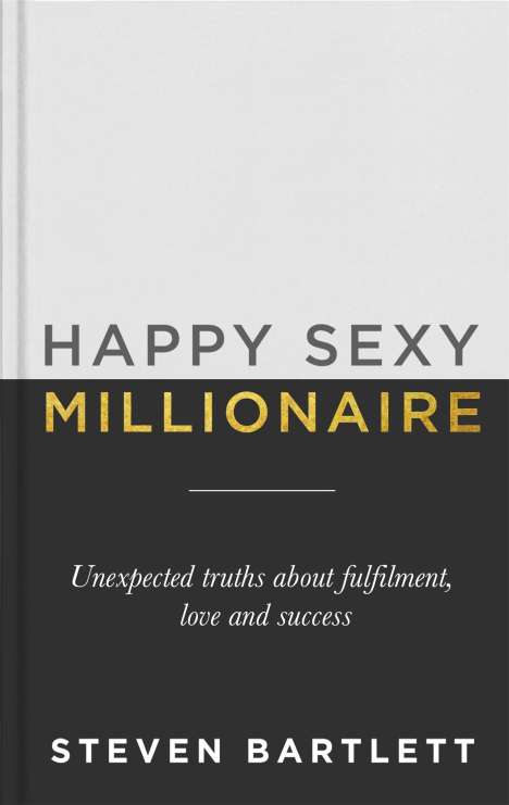 Steven Bartlett: Happy Sexy Millionaire, Buch
