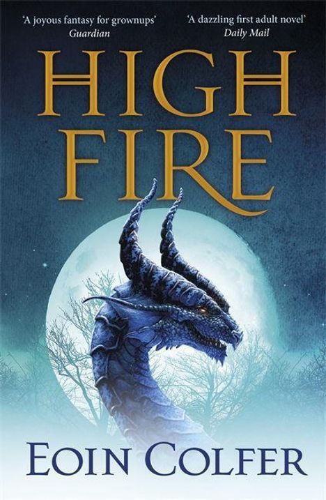 Eoin Colfer: Highfire, Buch