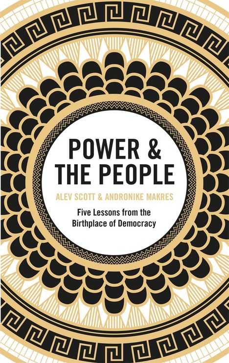 Alev Scott: Power & the People, Buch