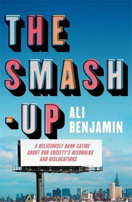 Ali Benjamin: Benjamin, A: The Smash-Up, Buch
