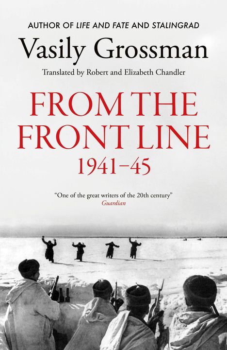 "FROM THE FRONT LINE 1941-45" in roter Schrift. Soldaten in Winterkleidung zielen auf gefangene Soldaten in einer Schneelandschaft.