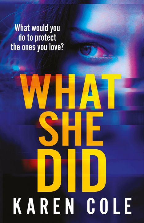 Karen Cole: What She Did, Buch