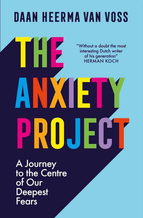 Daan Heerma van Voss: The Anxiety Project, Buch