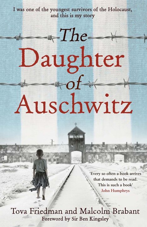 Tova Friedman: Friedman, T: Daughter of Auschwitz, Buch