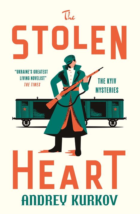 Buchtitel: "The Stolen Heart." Ein Soldat hält ein Gewehr vor beigen Hintergrund, dahinter ein Güterwagen.