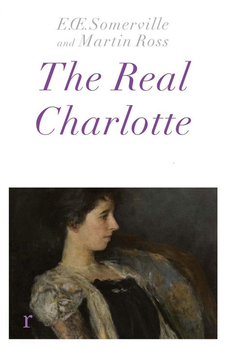 Somerville &amp; Ross: The Real Charlotte, Buch