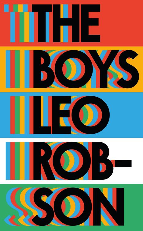 Leo Robson: The Boys, Buch