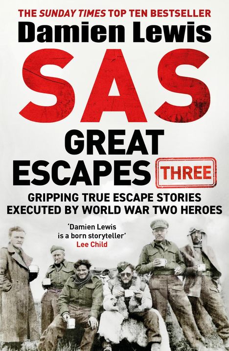 Damien Lewis: SAS Great Escapes Three, Buch