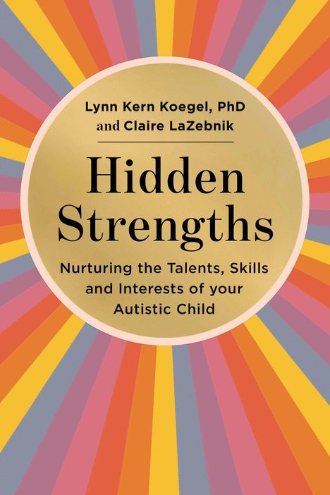 Claire Lazebnik: Hidden Strengths, Buch