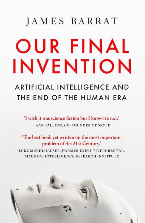 James Barrat: Our Final Invention, Buch