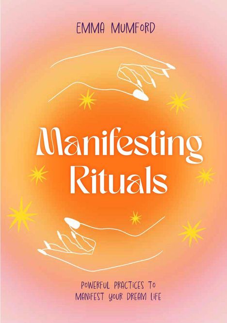Emma Mumford: Manifesting Rituals, Buch