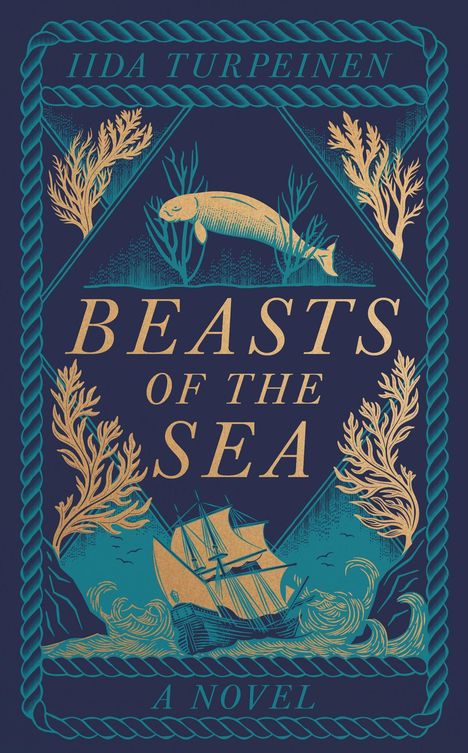 "BEASTS OF THE SEA" steht in großen Buchstaben, darunter "A NOVEL". Ein Schiff und Seetiere sind illustriert.