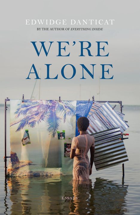 Edwidge Danticat: We're Alone, Buch