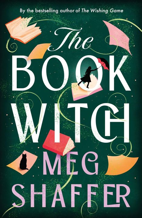 „The Book Witch“ und „Meg Shaffer“. Silhouetten von Büchern, Katze, Frau mit Regenschirm, grüner Hintergrund.