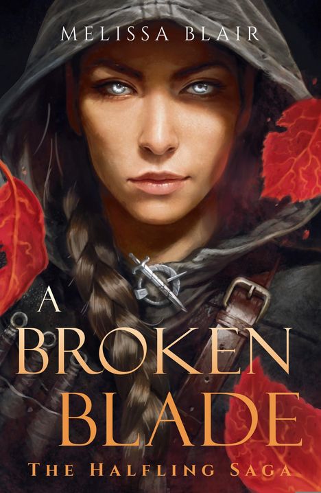 Melissa Blair: A Broken Blade, Buch