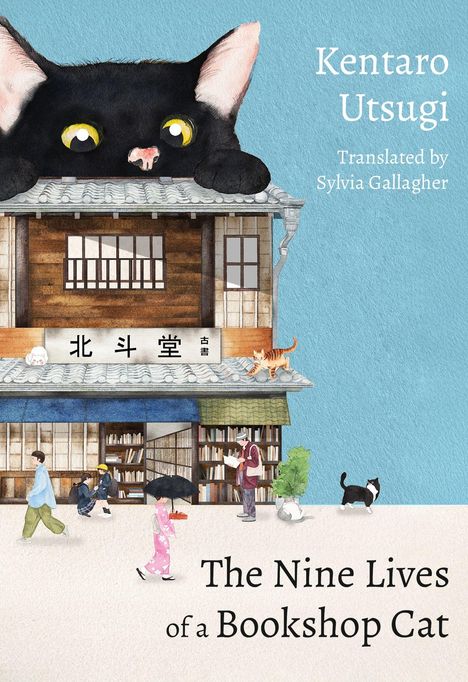 Text: "Kentaro Utsugi, Translated by Sylvia Gallagher, The Nine Lives of a Bookshop Cat." Illustration einer Buchhandlung mit Katzen.