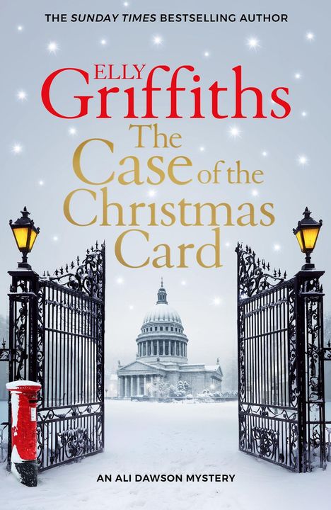 "THE SUNDAY TIMES BESTSELLING AUTHOR ELLY GRIFFITHS The Case of the Christmas Card AN ALI DAWSON MYSTERY. Schneeszene mit Toren, Kirche."