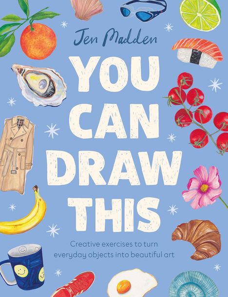 "YOU CAN DRAW THIS" in großen Buchstaben, umgeben von Zeichnungen: Orange, Sushi, Banane, Tomatenzweig und mehr.