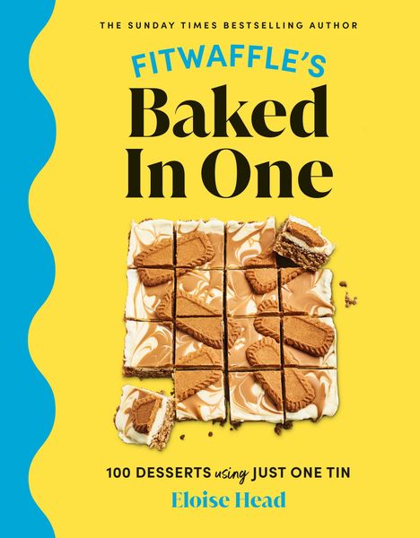 Eloise Head: Fitwaffle's Baked In One, Buch