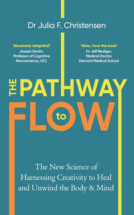 Julia F. Christensen: The Pathway to Flow, Buch