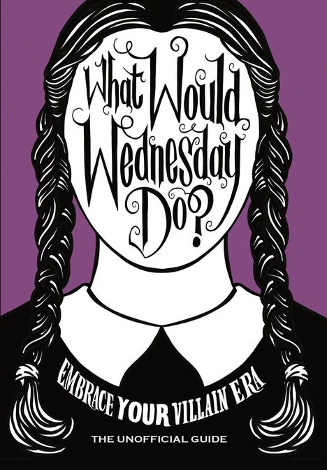 Pop Press: What Would Wednesday Do?, Buch