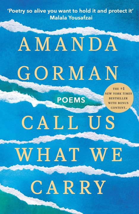 Amanda Gorman: Call Us What We Carry, Buch