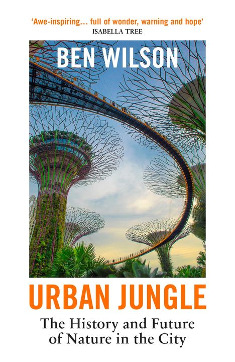 Ben Wilson: Urban Jungle, Buch