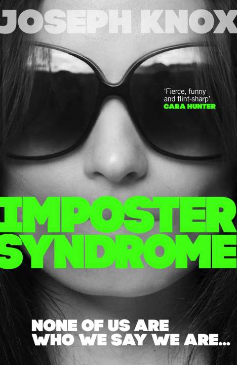 Joseph Knox: Imposter Syndrome, Buch