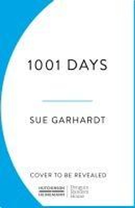 Sue Gerhardt: 1001 Days, Buch